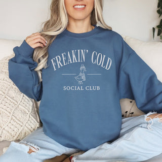 *Pre-Order* Freakin’ Cold Social Club Sweatshirt