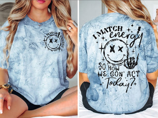 *Pre-Order* I Match Energy Tee