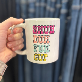 Shuh Duh Fuh Cup Ceramic Mug