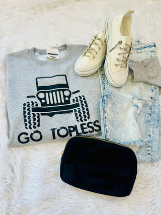 Go Topless Crewneck Sweatshirt