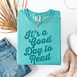 It's a Good day to Read Tee