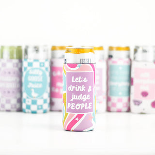 Let's Drink & Judge People Slim Can Cooler