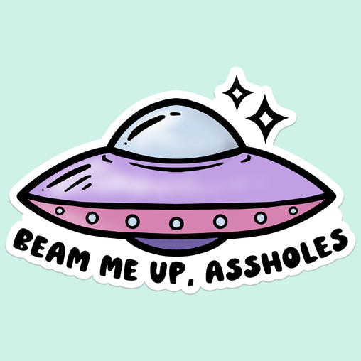 Beam Me Up…. Sticker